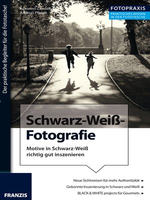 cover image of Foto Praxis Schwarz-Weiß-Fotografie